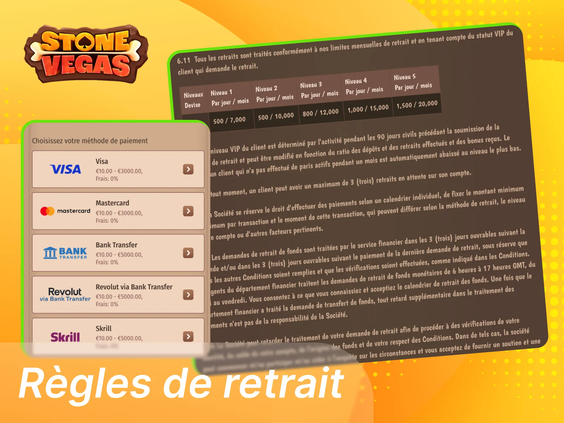 Règles de retrait sur Stonevegas en France, vérification KYC obligatoire.